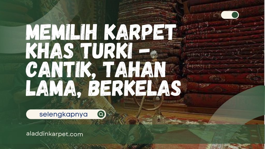 Karpet Khas Turki