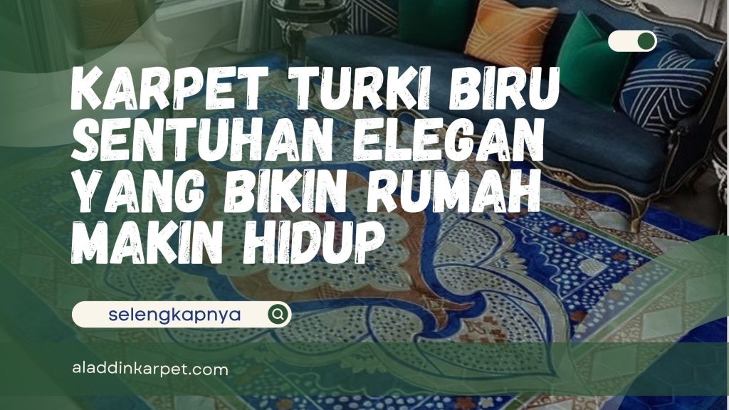 Karpet Turki Biru