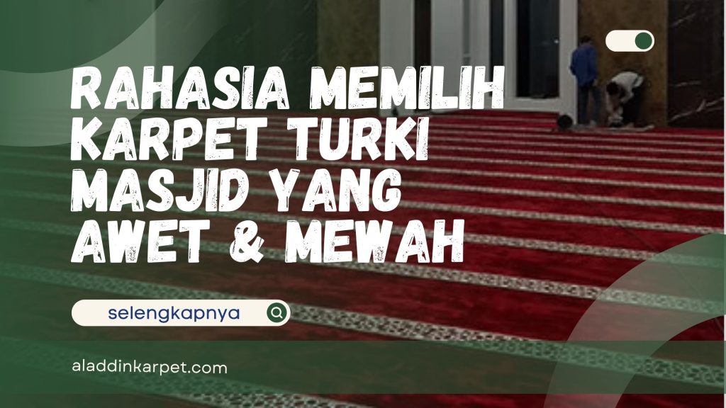 Karpet Turki Masjid