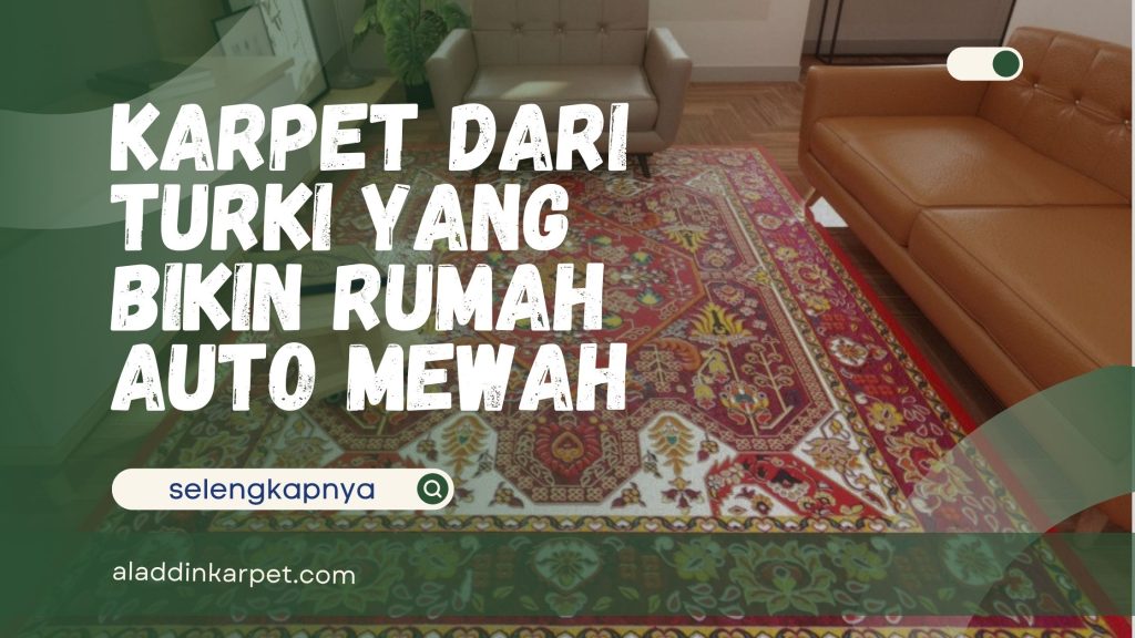 Karpet dari Turki